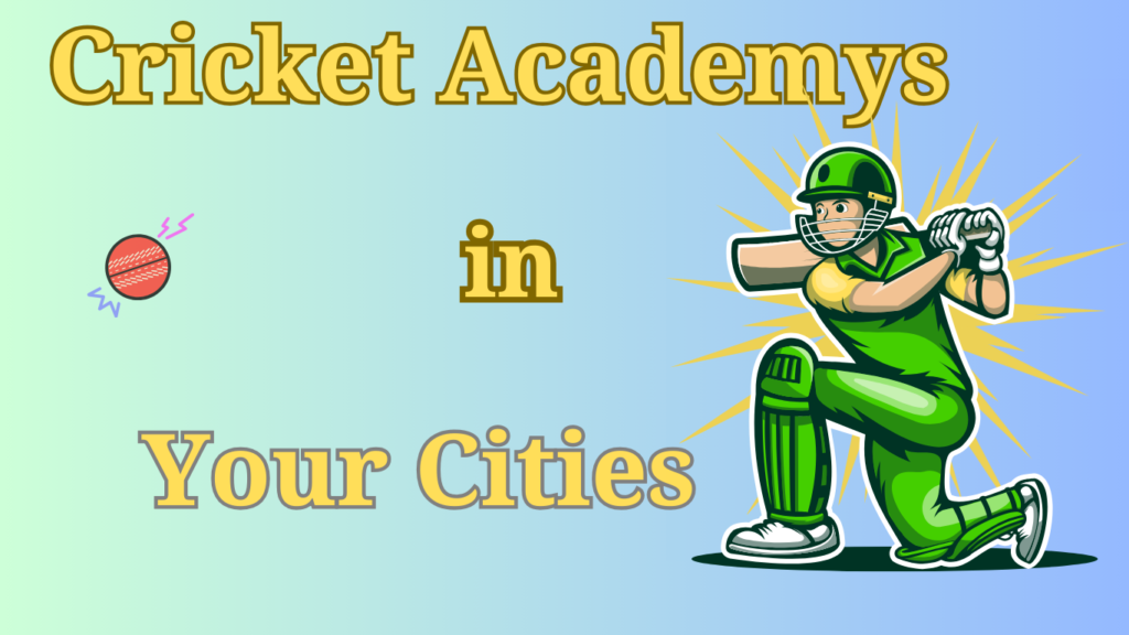 How to Choose The Right Cricket Academy